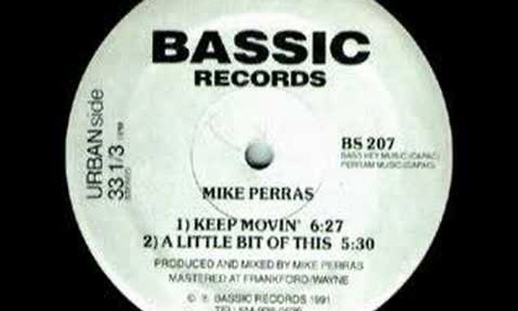 Mike Perras - Keep Movin'