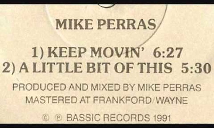 Mike Perras - A Little Bit of This - 1991