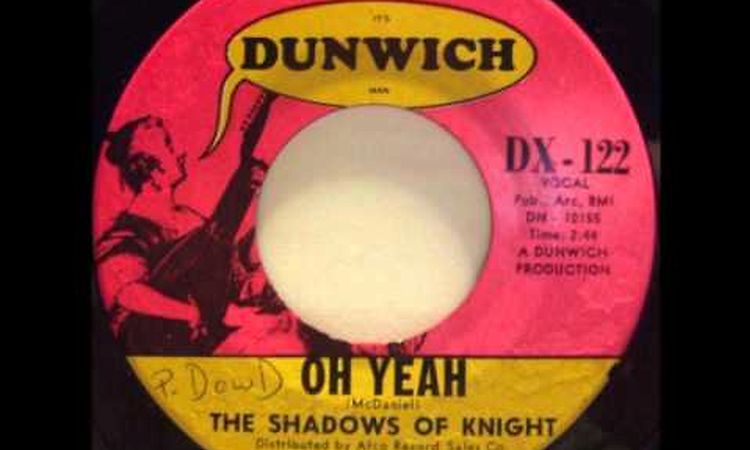 The Shadows of Knight - Oh Yeah