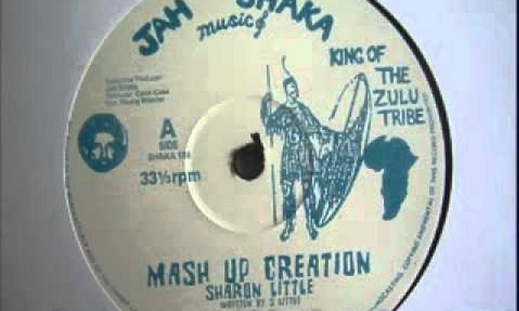 Sharon Little - Mash Up Creation + Dub (Jah Shaka Music)