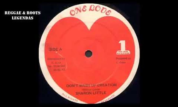 Sharon Little - Don't Mash Up Creation (& Dub)