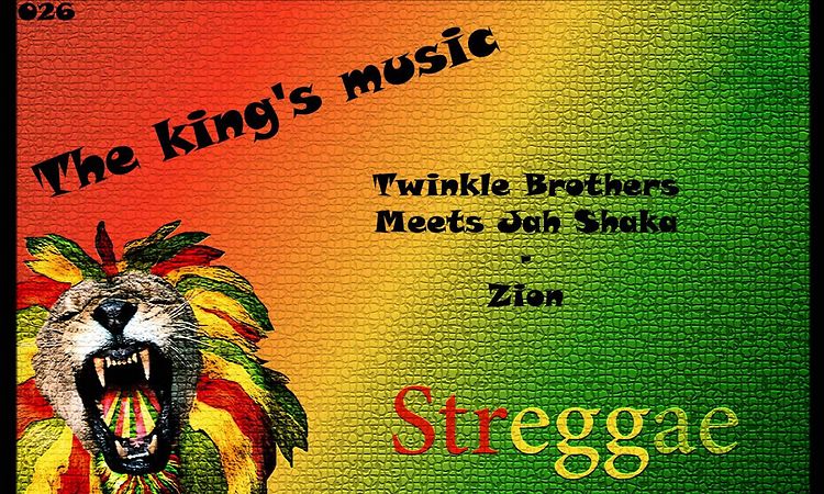 Twinkle Brothers Meets Jah Shaka - Zion