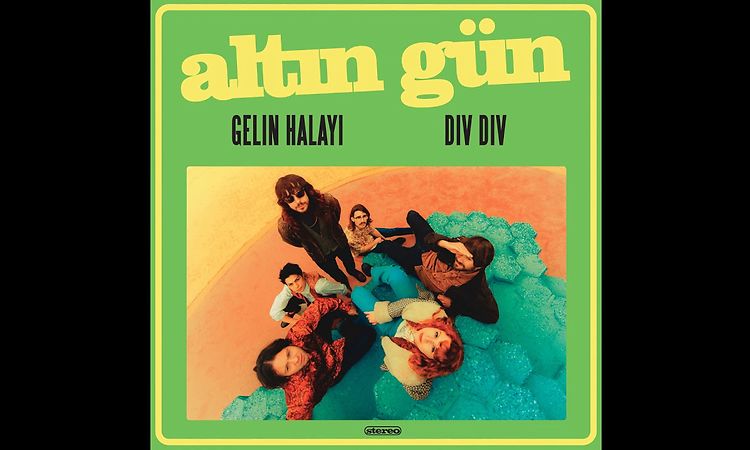 Altin Gün - Dıv Dıv