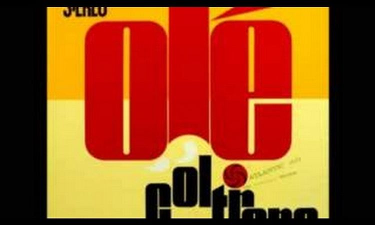 John Coltrane - Olé Coltrane (Álbum Completo) [Full Album]