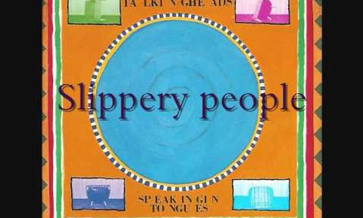 Talking Heads   Speaking in tongues #4   Slippery people
