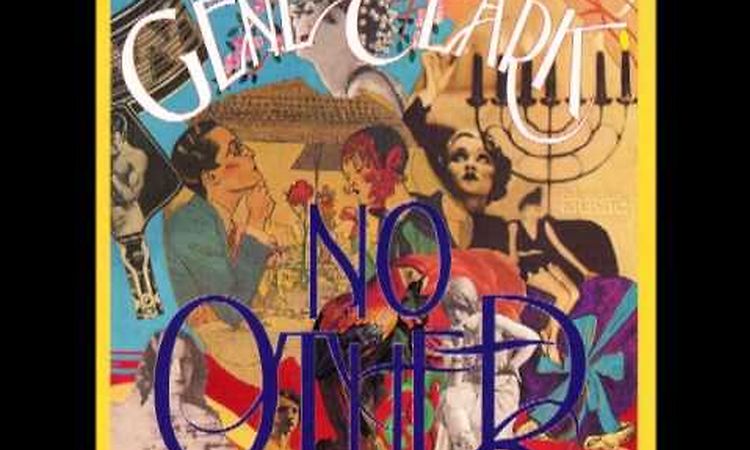 GENE CLARK - NO OTHER [FULL ALBUM] 1974