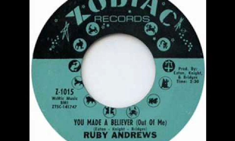 Ruby Andrews - You Made A Believer (Out Of Me) HQ