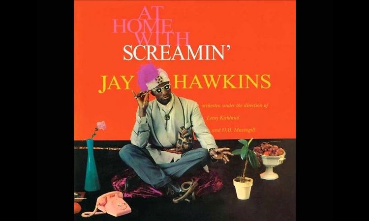 At Home with Screamin' Jay Hawkins