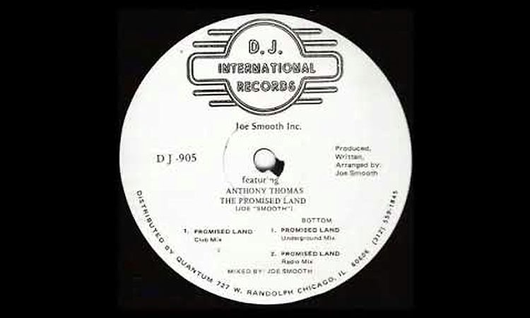 JOE SMOOTH INC.* FEATURING ANTHONY THOMAS - PROMISED LAND (CLUB MIX) (D J -905)