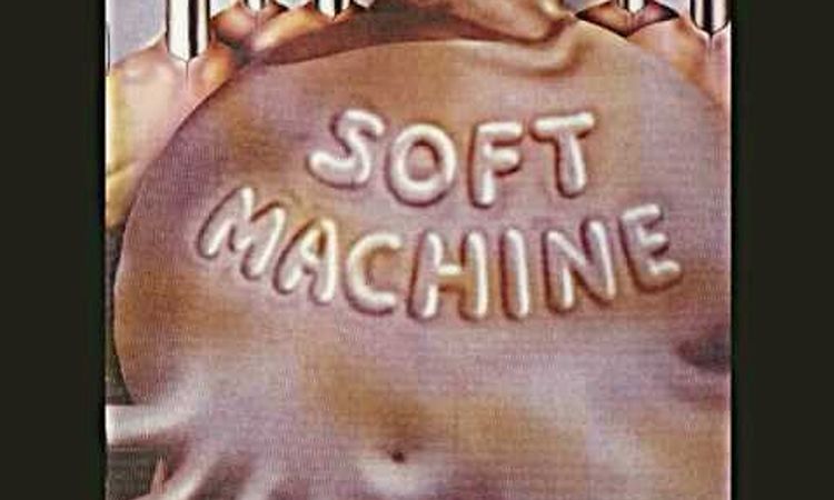 SOFT MACHINE - The Soft Weed Factor