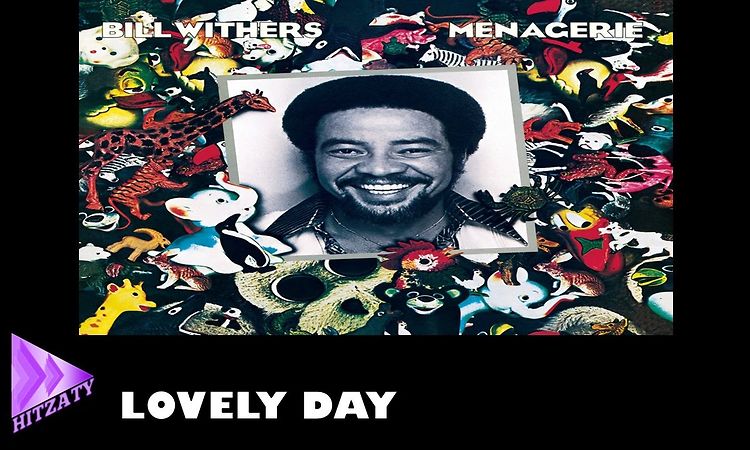 Bill Withers : Lovely Day [Arabic Subtitles] مترجم عربي