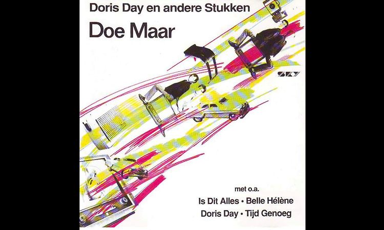Doe Maar - Doris Day En Andere Stukken - Full Album
