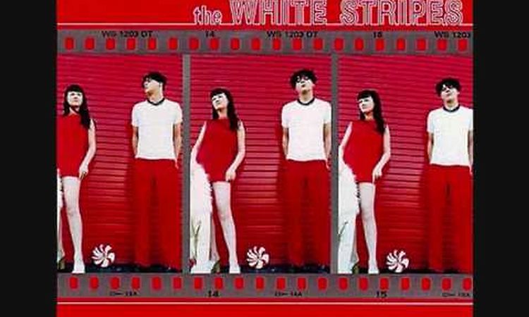 The White Stripes When I hear my name