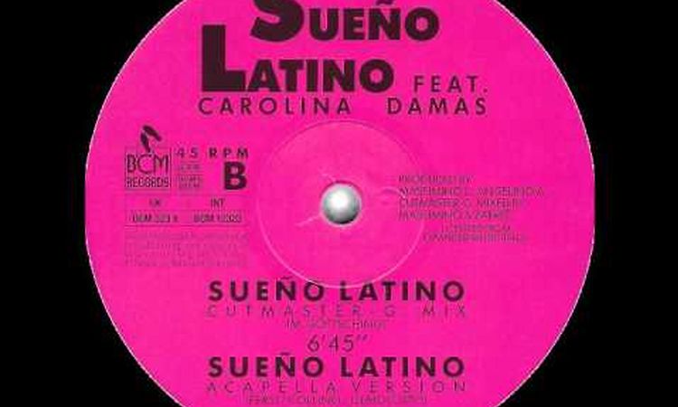 Sueno Latino feat. Carolina Damas - Sueno Latino (acapella version) 1989