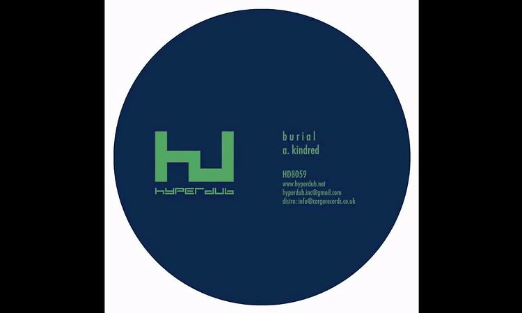 Burial - Loner (Kindred EP) [HQ]