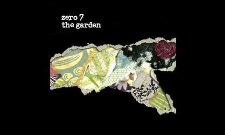 If I Can't Have You- Zero 7