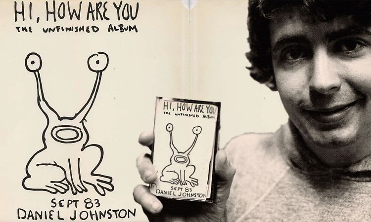 Hi, How Are You - Daniel Johnston