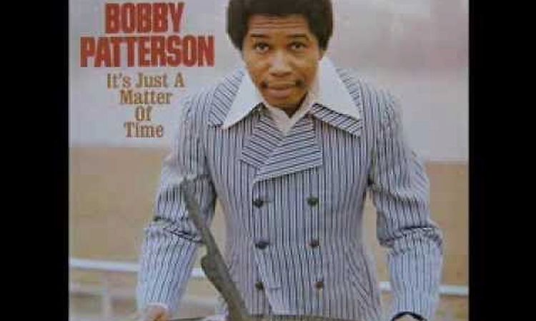 Bobby Patterson - This Whole Funky World Is A Ghetto