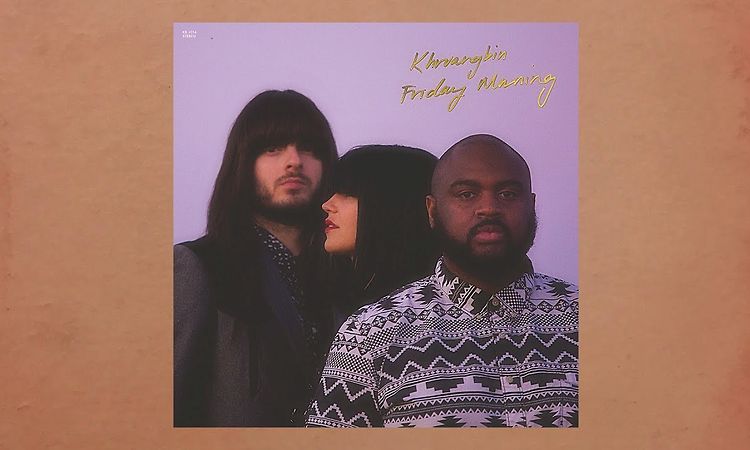 Khruangbin - Friday Morning (Official Video)