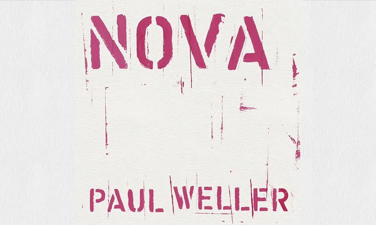 Paul Weller - Nova