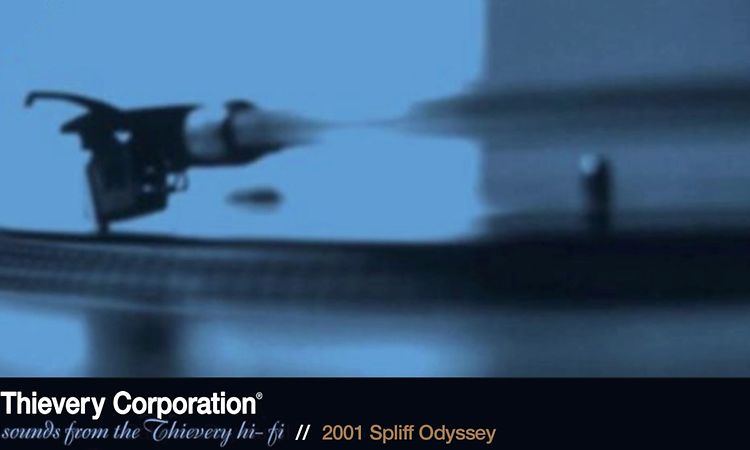 Thievery Corporation -  2001 Spliff Odyssey [Official Audio]