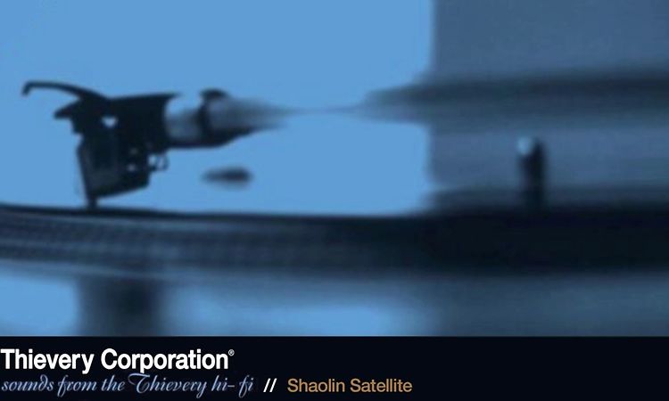 Thievery Corporation - Shaolin Satellite [Official Audio]