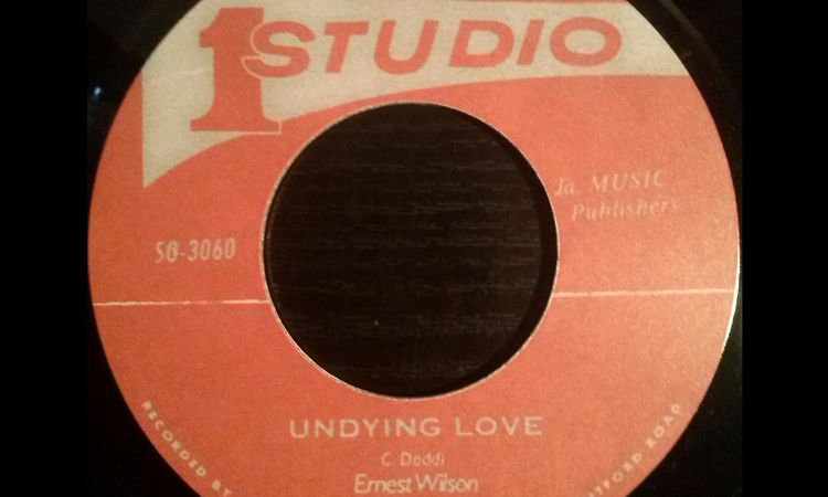 Ernest Wilson - Undying Love