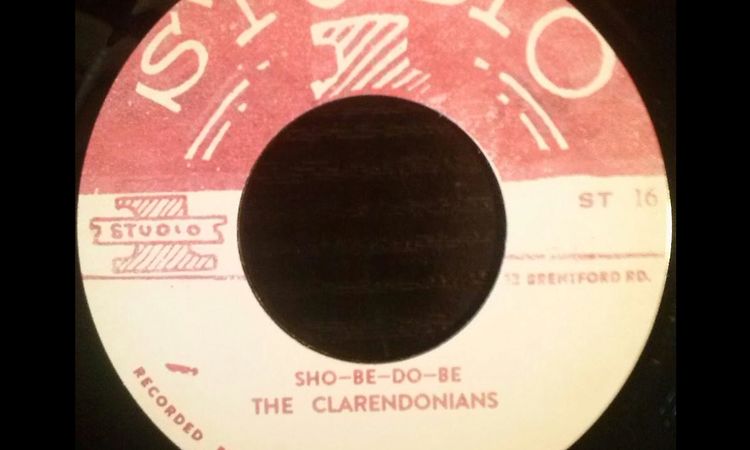 The Clarendonians - Sho-Be-Do-Be