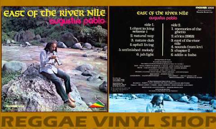 Augustus Pablo - East Of The River Nile [Side_A_Vinyl].wmv