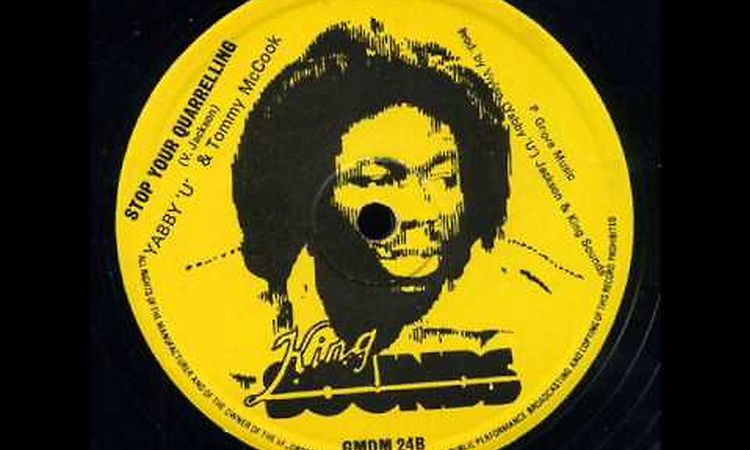 Yabby U & Tommy McCook - Stop Your Quarrelling