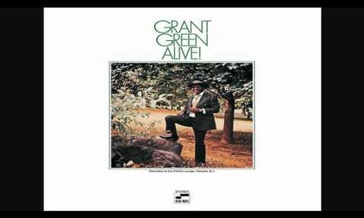 Grant Green - Let The Music Take Your Mind (1970)