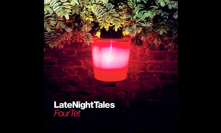 Tortoise - Why We Fight (LateNightTales: Four Tet)