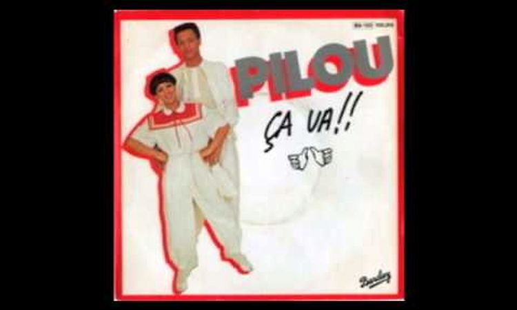 PILOU Ça va!! (1982 french boogie)