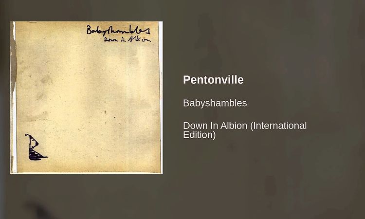 Babyshambles - Pentonville