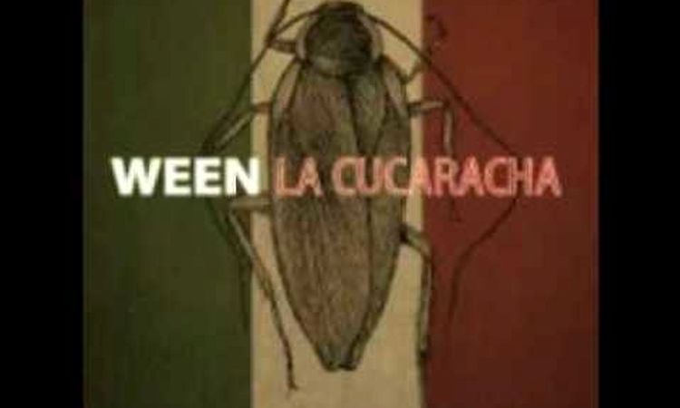 My Own Bare Hands - Ween - La Cucaracha