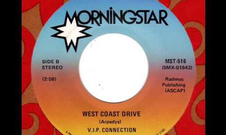 V.I.P  CONNECTION  West Coast Drive