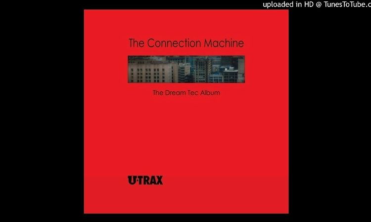 The Connection Machine - Braindrain (2019 Remaster)