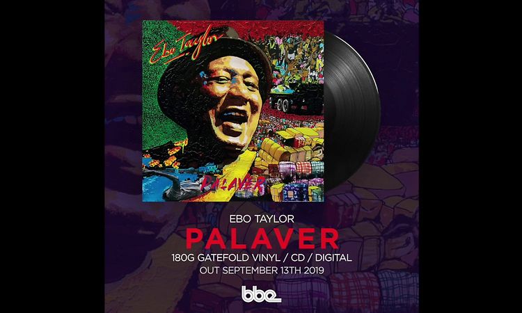 War War War: The Story of Ebo Taylor's lost album, 'Palaver'