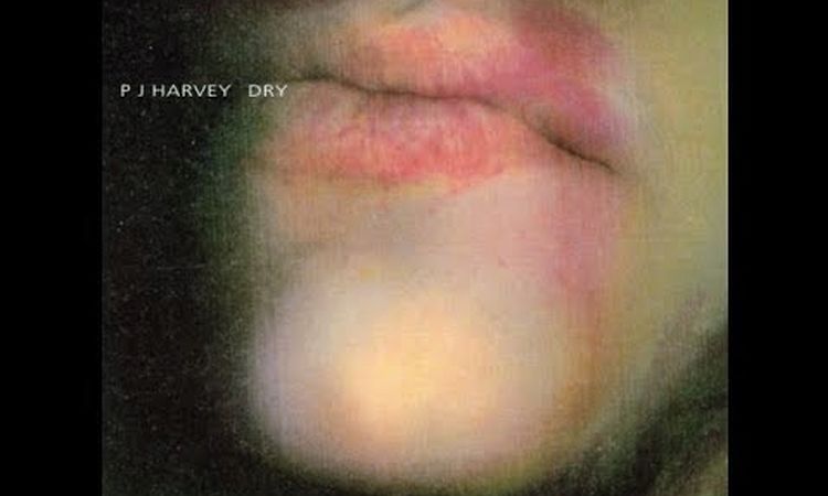 PJ Harvey－Dry (Demos) | FULL ALBUM