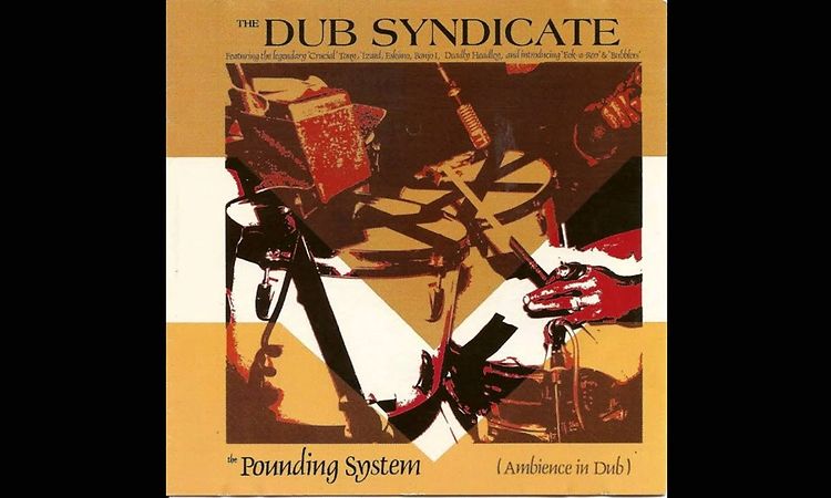 Dub Syndicate - Hi-Fi gets a pounding pts. 1 & 2