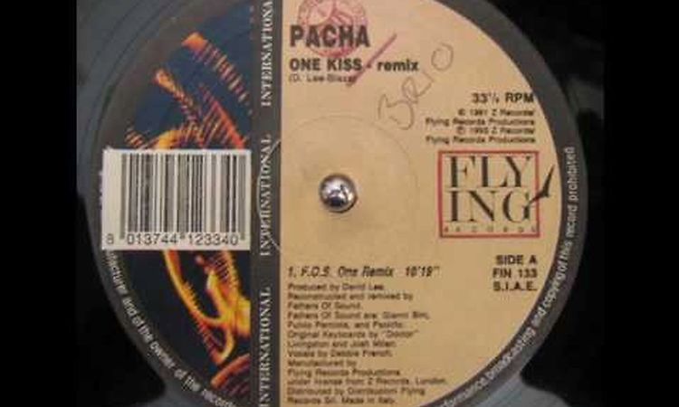 Pacha - One Kiss (F.O.S. One Remix)