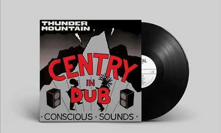 Centry - `In Dub - Thunder Mountain - Partial LP - PRTLLP005