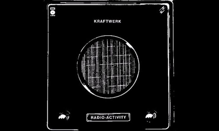 Kraftwerk - Radioaktivität