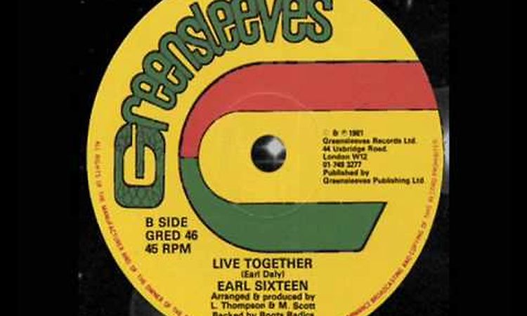 Earl Sixteen - Live Together 12 (B)  1981