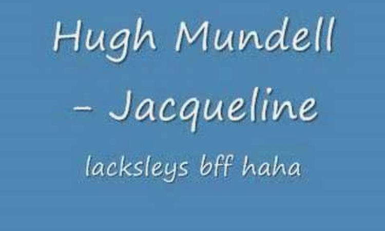 Hugh Mundell - Jacqueline