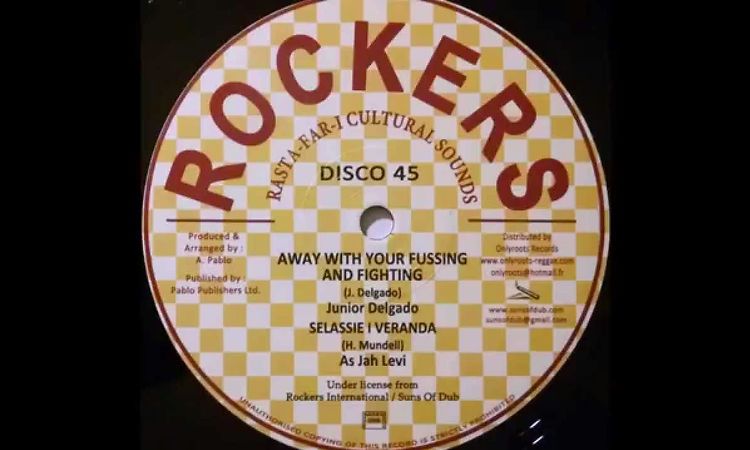 JUNIOR DELGADO - Away With Your Fussing & Fighting [1979]