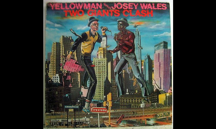 Yellowman Versus Josey Wales ‎– Two Giants Clash