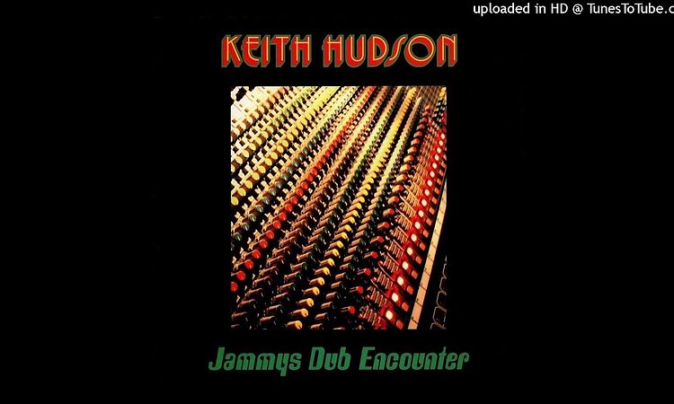 Keith Hudson - Star Dub