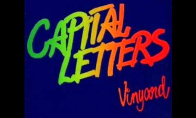 Capital Letters-Vineyard