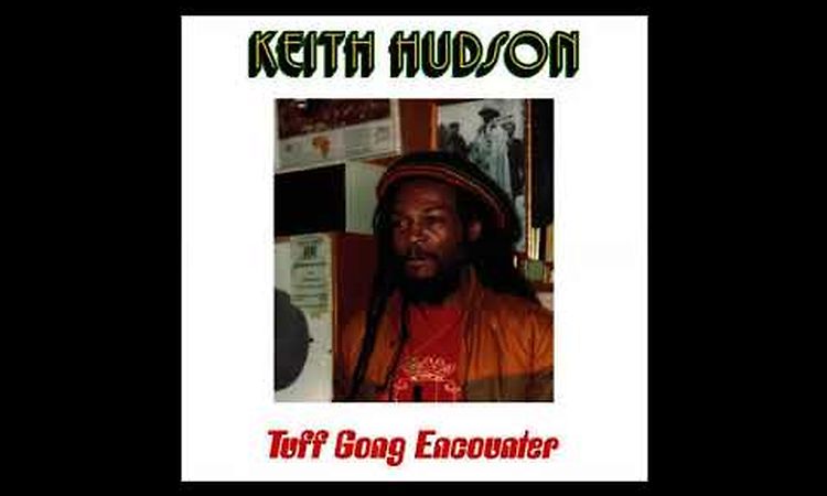 Keith Hudson - I Know My Rights + Rites Of Dub